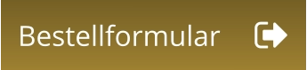 Bestellformular